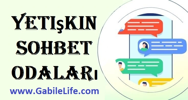 Yetişkin Sohbet