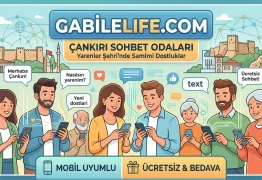 Çankırı Sohbet Odaları