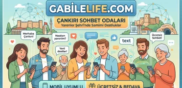 Çankırı Sohbet Odaları