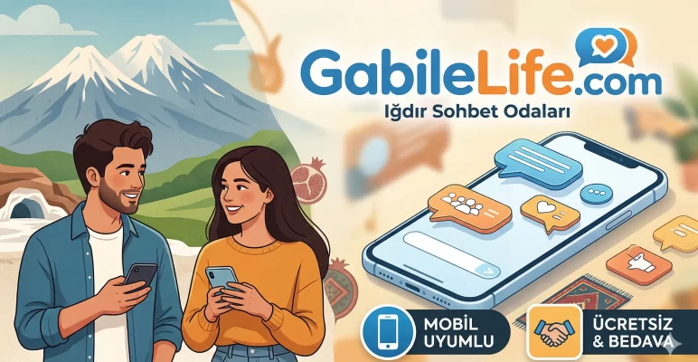 Iğdır Sohbet Odaları