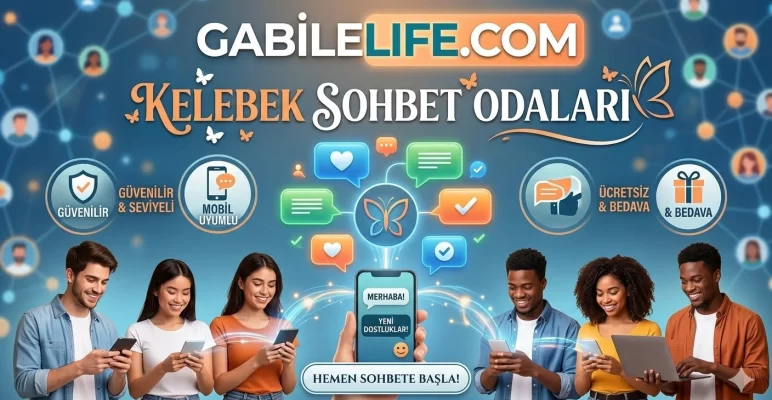 Kelebek Sohbet Odaları