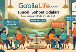 Tunceli Sohbet Odaları