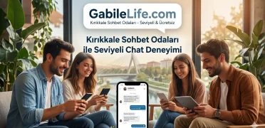 Kırıkkale Sohbet Odaları