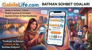 Batman Sohbet Odaları GabileLife.com