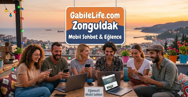 Zonguldak Sohbet Odaları