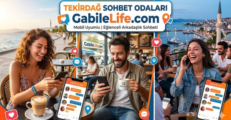 Tekirdağ Sohbet Odaları